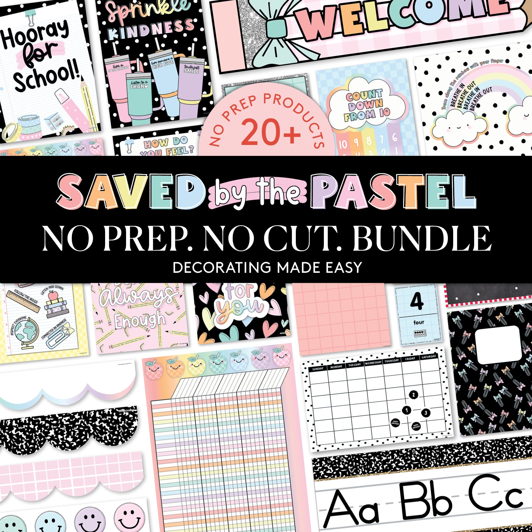 No Prep No Cut Classroom Decor Bundle | Saved By The Pastel