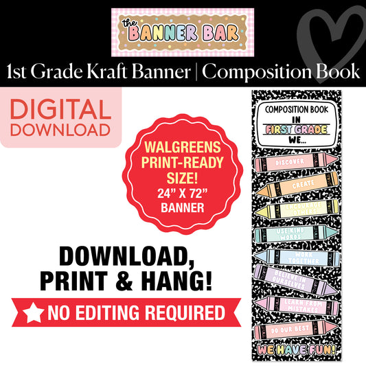 Composition In 1st Grade We... Walgreens Ready Kraft Style Vertical Banner