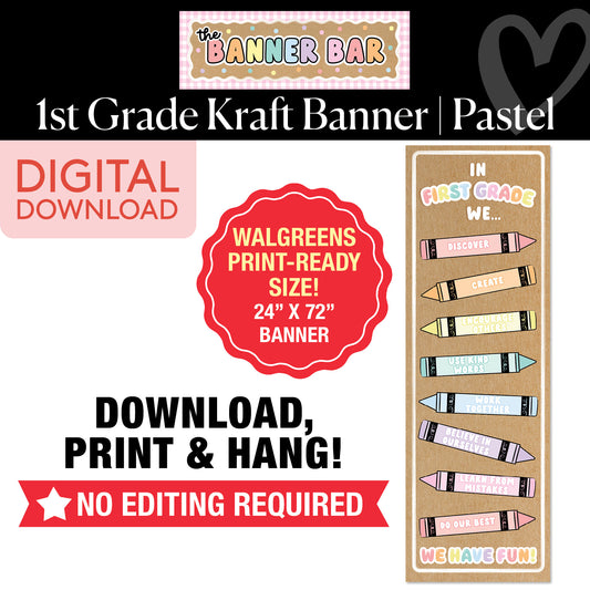 First Grade Pastel Crayons Walgreens Ready Kraft Style Vertical Banner