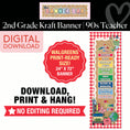 Load image into Gallery viewer, Second Grade Rainbow Walgreens Ready Kraft Style Vertical Banner | 90s Teacher
