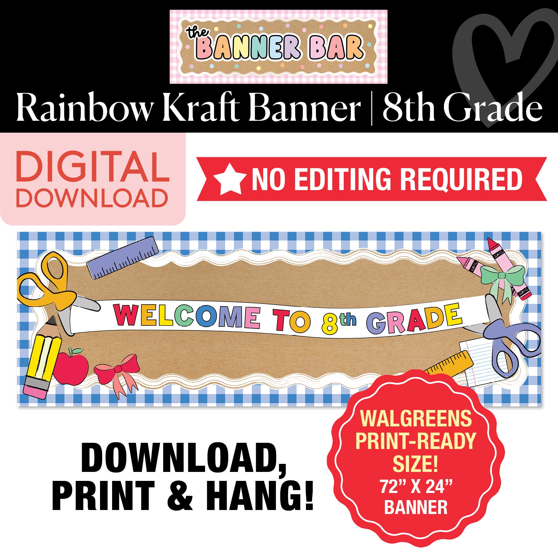 Rainbow Welcome To 8th Grade Walgreens Ready Kraft Style Banner