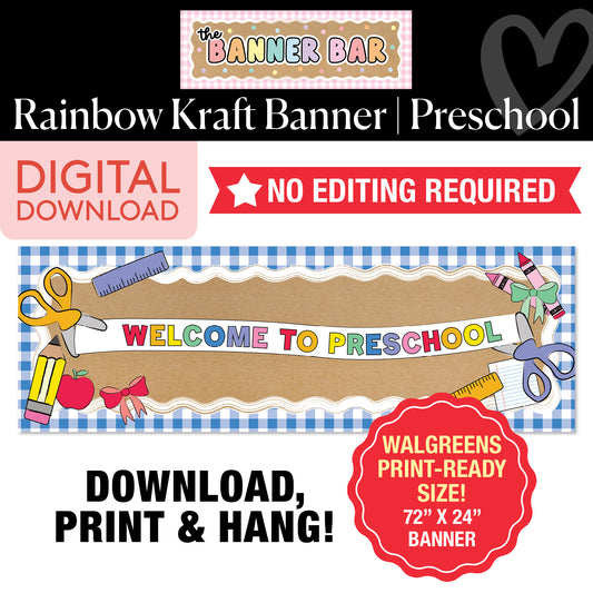 Rainbow Welcome To Preschool Walgreens Ready Kraft Style Banner