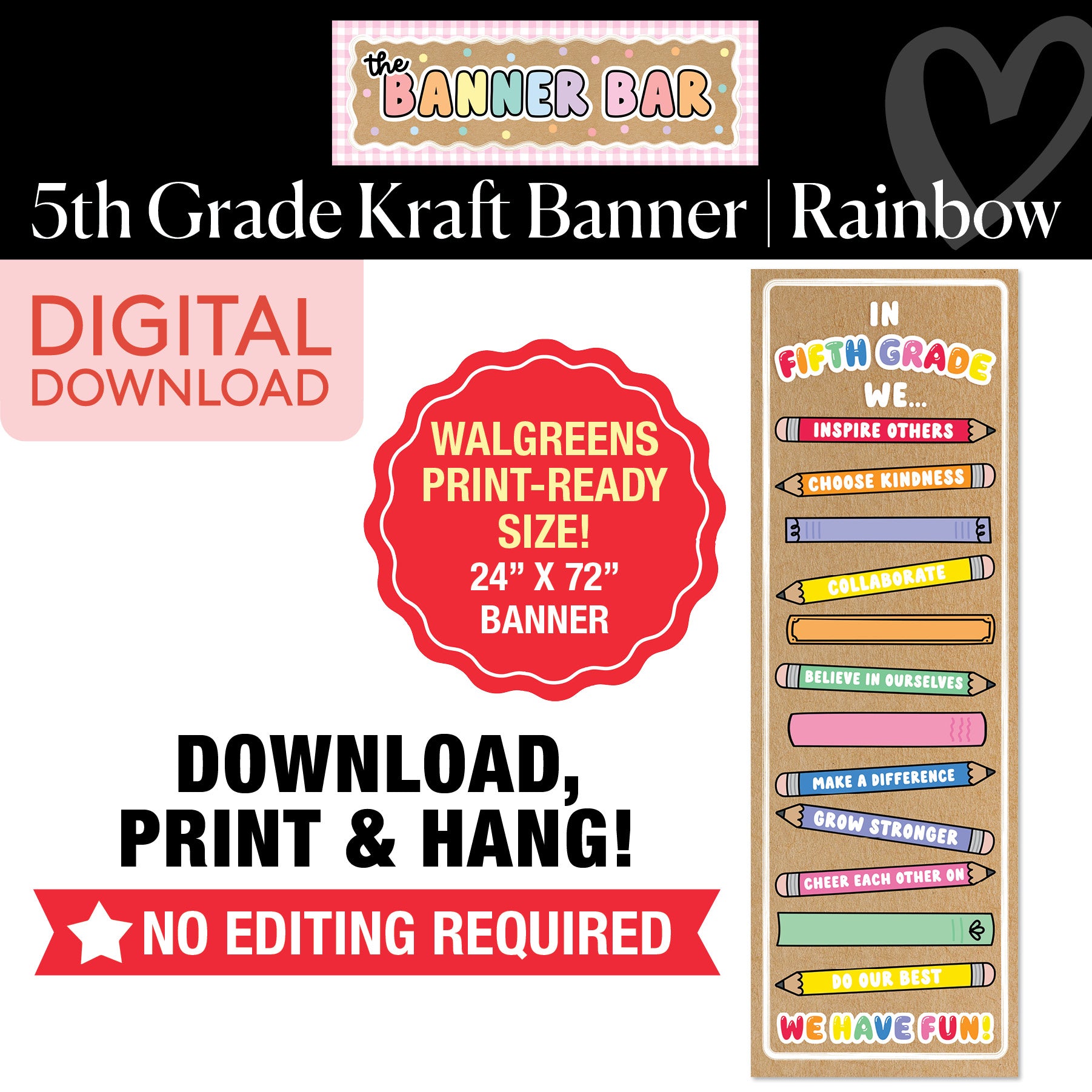 Rainbow In 5th Grade We... Walgreens Ready Kraft Style Vertical Banner