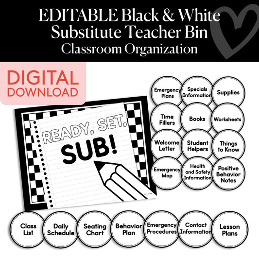 Printable Black and White Editable Substitute Teacher Bin and Forms