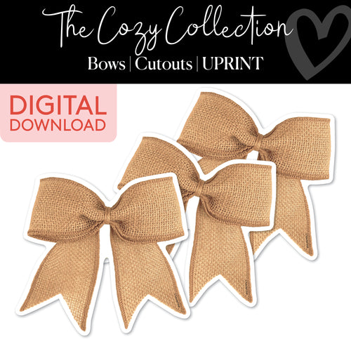 The Cozy Collection Burlap Bow Cutouts UPRINT 