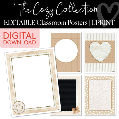 The Cozy Collection Editable Classroom Posters UPRINT 
