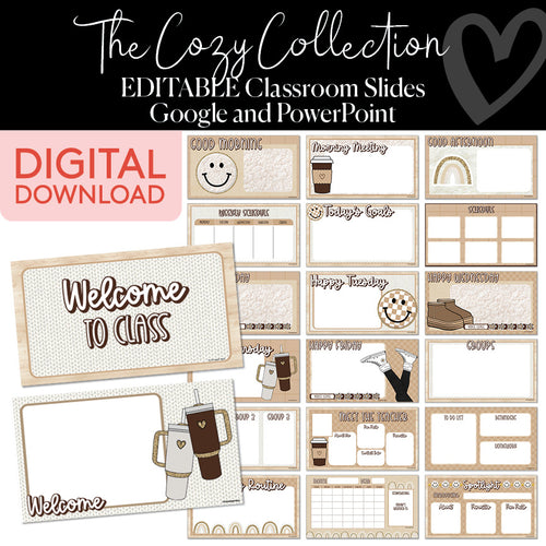 The Cozy Collection Editable Classroom Slides