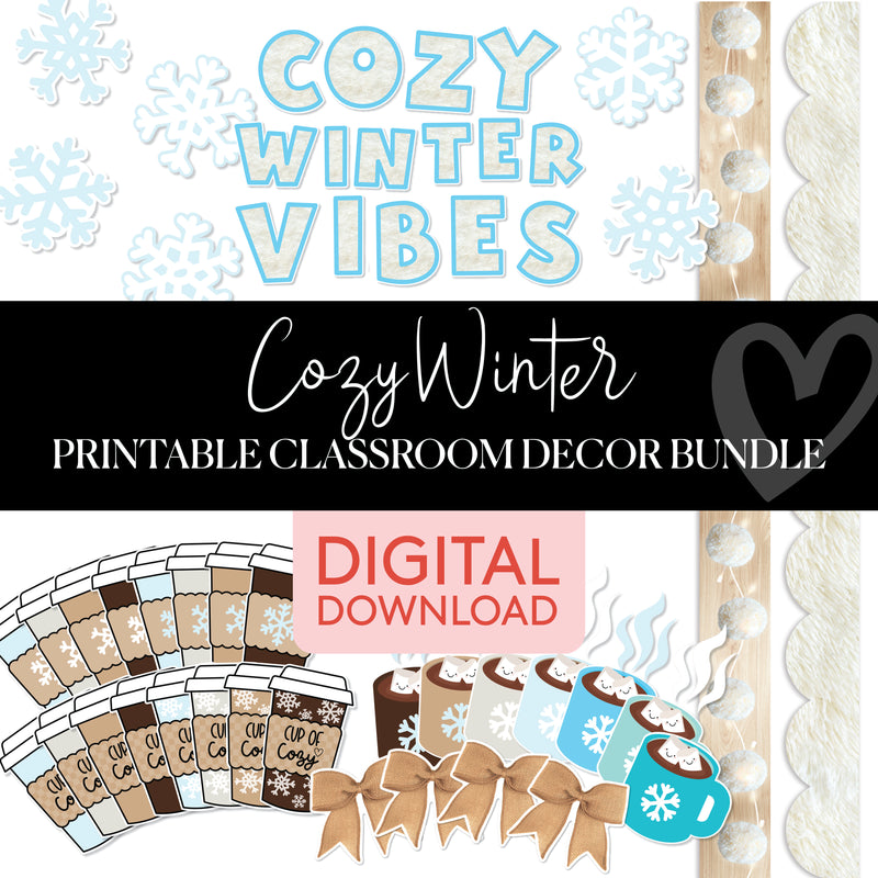 Cozy Winter Bundle | Cozy Winter | Full Printable Classroom Decor Bundle | Schoolgirl Style