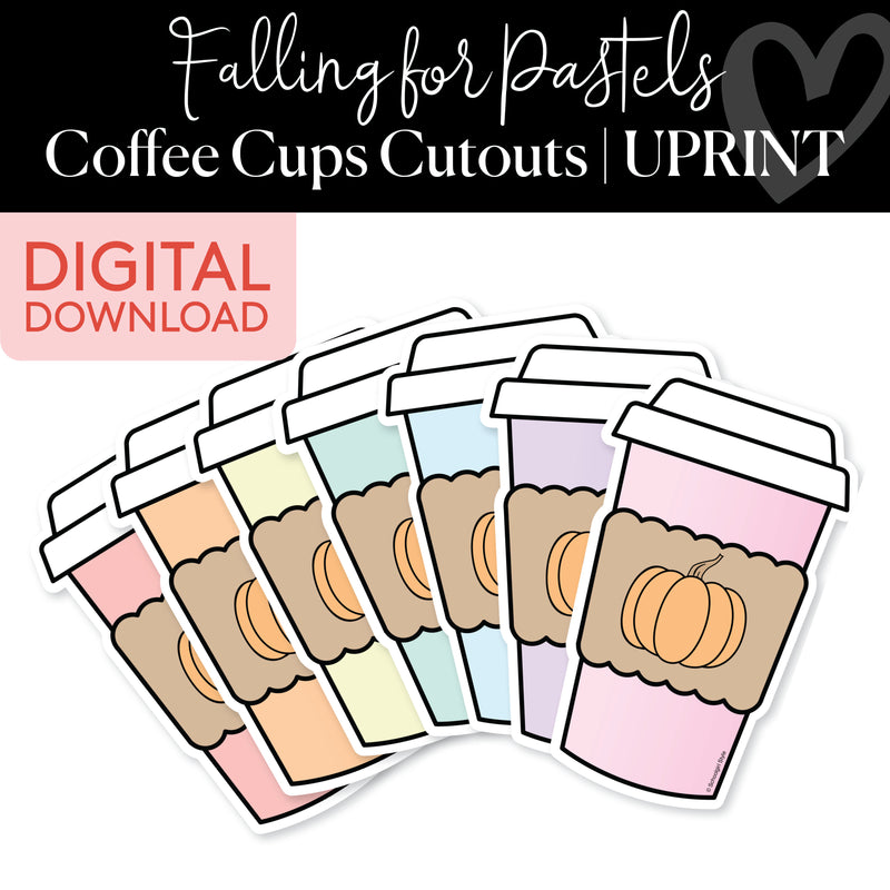 Coffee Cups | Classroom Cut Outs | Fall Pastels| Printable Classroom Decor | Schoolgirl Style