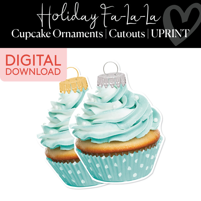 Cupcake Ornaments | Classroom Cut Outs | Holiday Fa La La | Christmas | Printable Classroom Decor | Schoolgirl Style