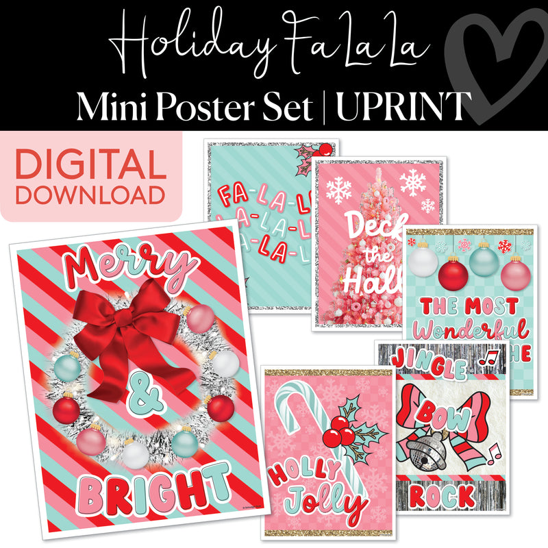 Mini Classroom Posters | Holiday Fa La La | Christmas | Printable Classroom Decor | Schoolgirl Style