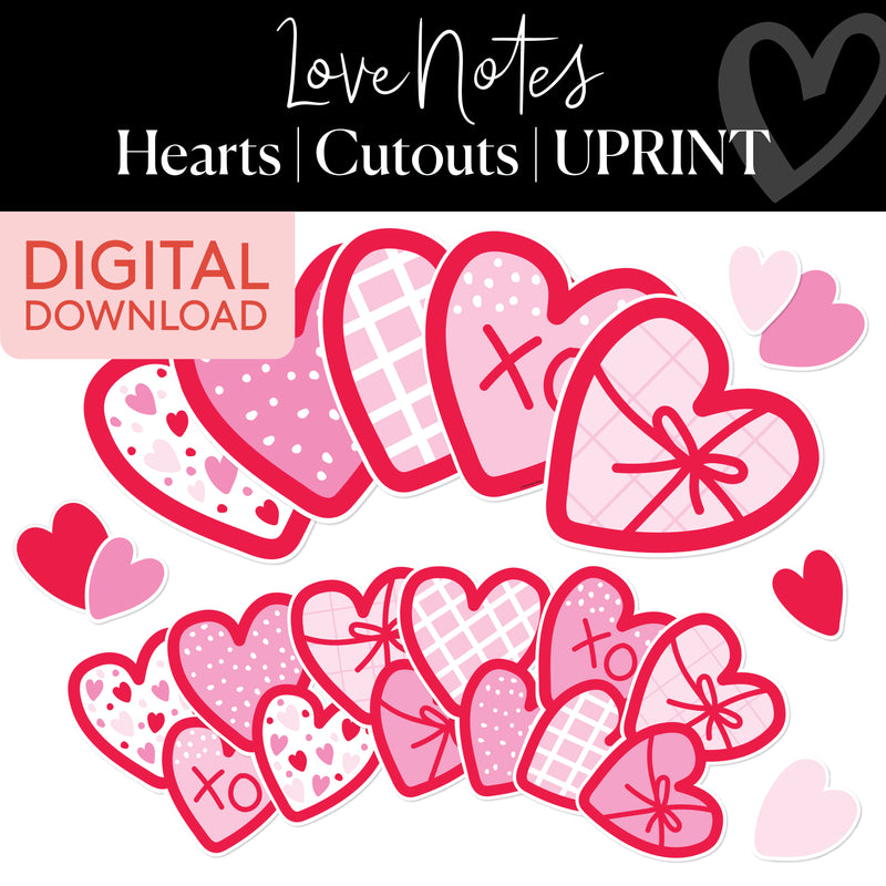 Decorated Hearts | Classroom Cut Outs | Love Notes | Valentine's Day | Printable Classroom Decor | Schoolgirl Style