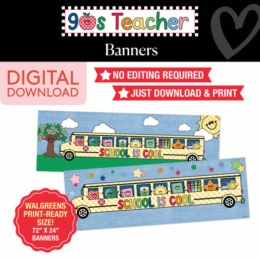 School is Cool Bus Walgreens Ready Kraft Style Banner | 90s Teacher