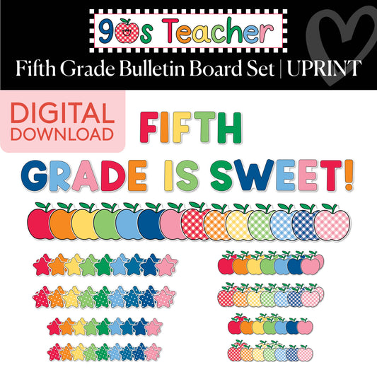 Printable Retro Fifth Grade Grade Is Sweet Bulletin Board Set | 90s Teacher