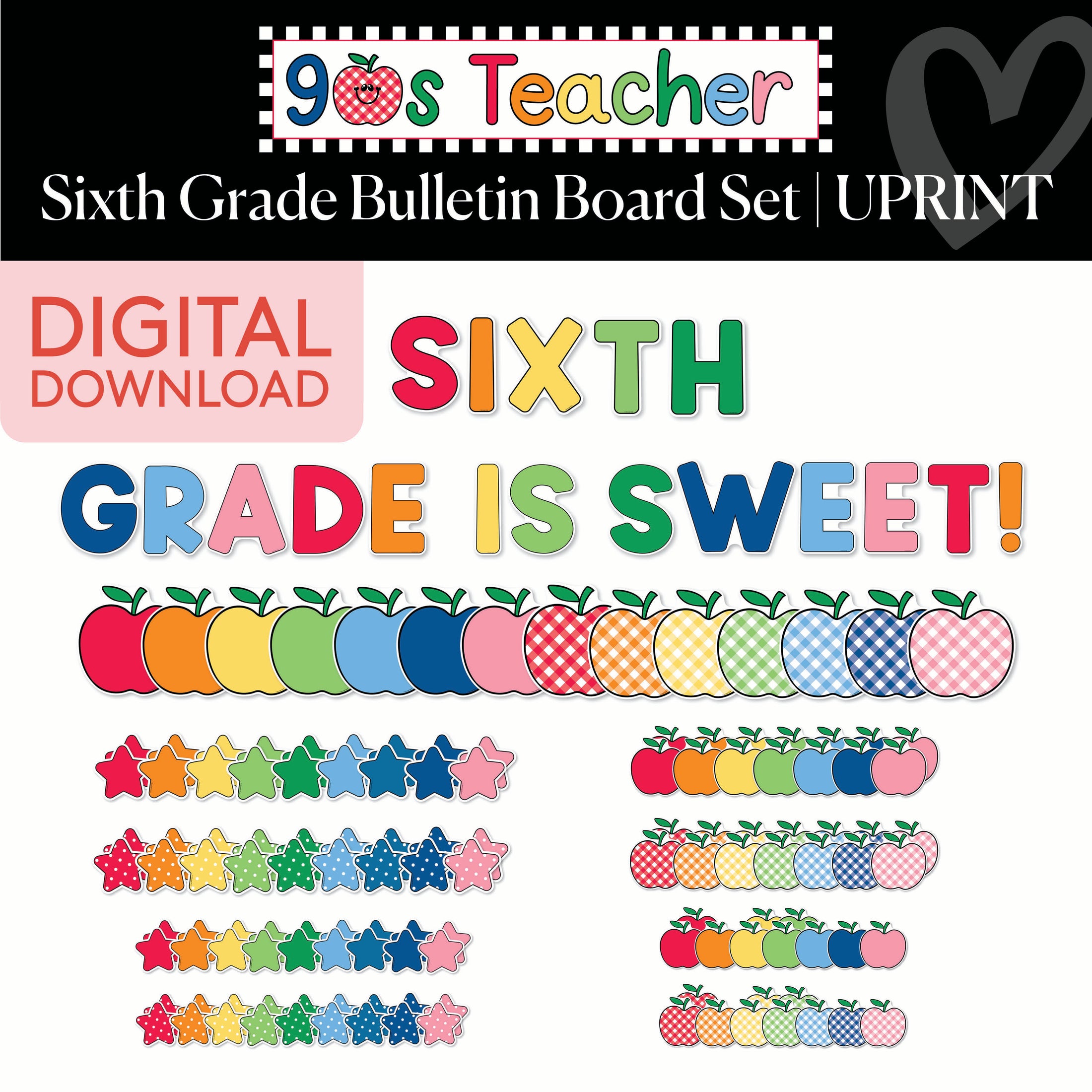 Printable Retro Sixth Grade Is Sweet Bulletin Board Set | 90s Teacher