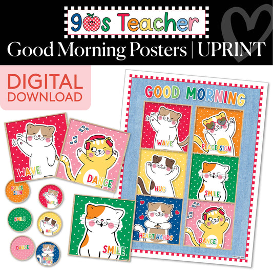 Printable Retro Good Morning Posters | 90s Teacher