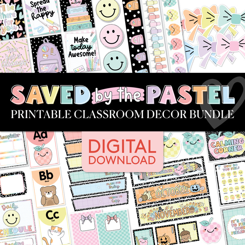 Saved By The Pastel | Full Printable Classroom Decor Bundle | Printable Classroom Decor | Schoolgirl Style