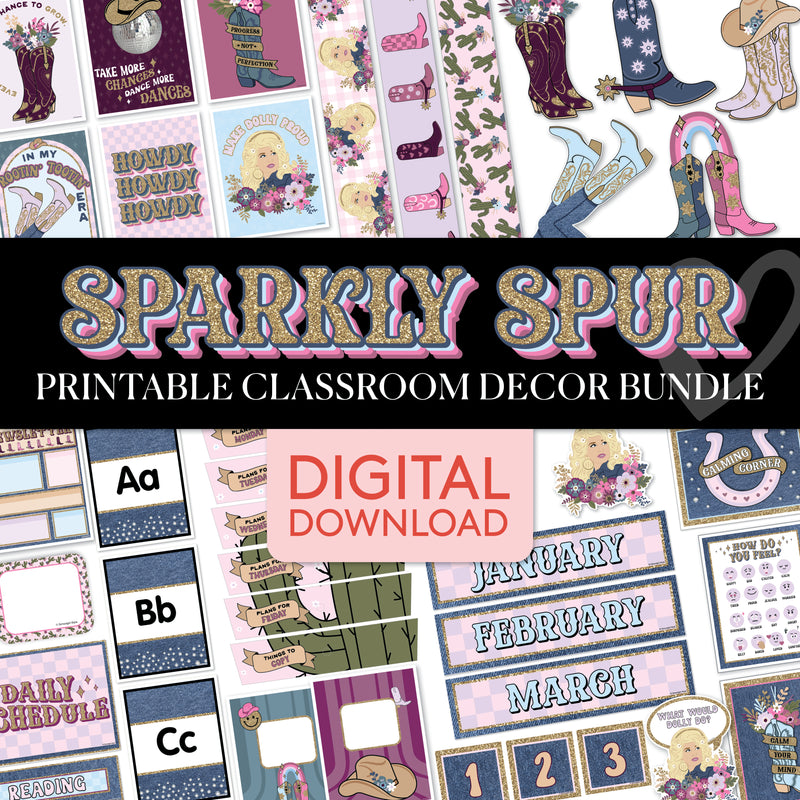 Sparkly Spur | Full Printable Classroom Decor Bundle | Printable Classroom Decor | Schoolgirl Style
