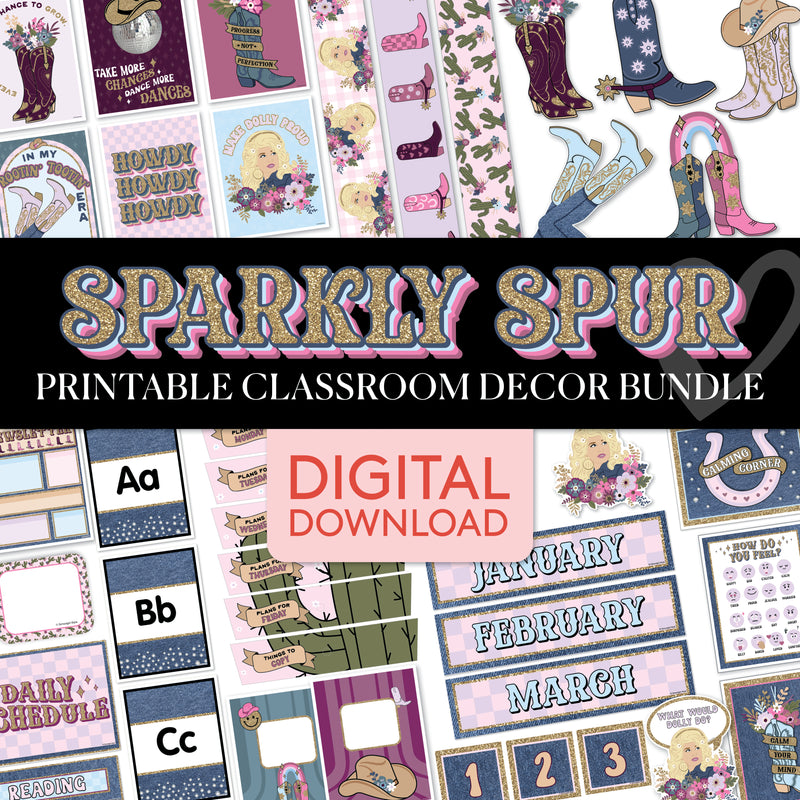 Sparkly Spur Full Printable Classroom Decor Bundle Printable Class