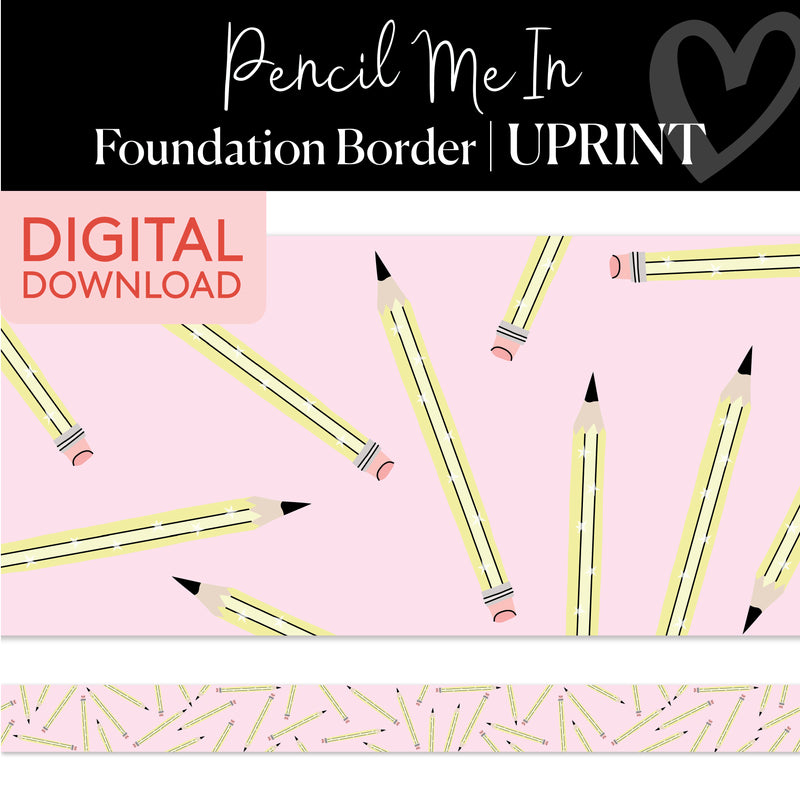 Pencil Me In | Bulletin Board Borders | Printable Classroom Decor | Schoolgirl Style