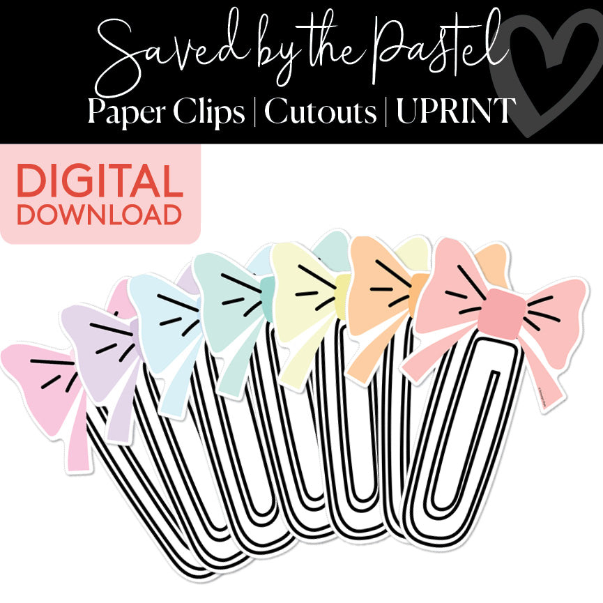 Paper Clips | Classroom Cut Outs | Saved By The Pastel | Printable Cla ...