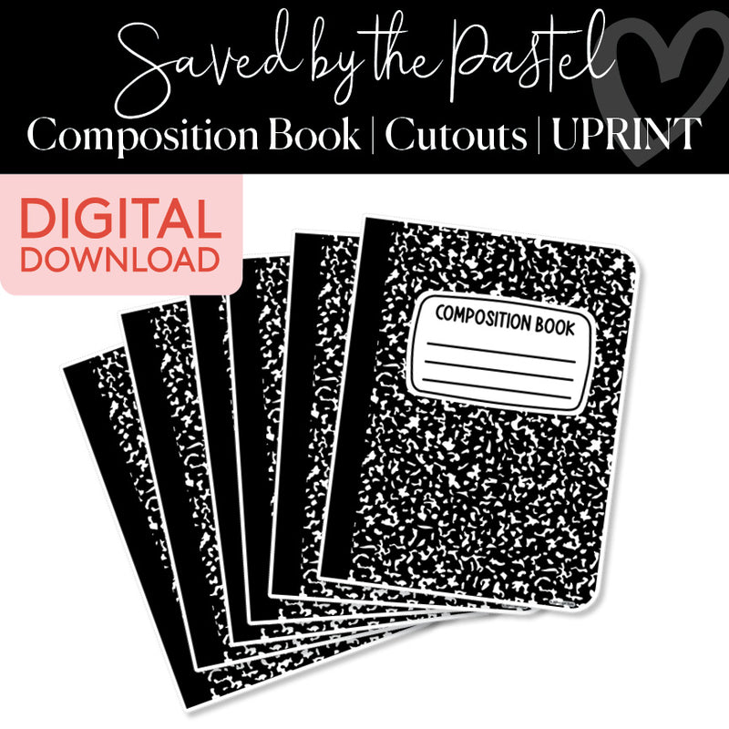 Composition Books | Classroom Cut Outs | Saved By The Pastel | Printable Classroom Decor | Schoolgirl Style