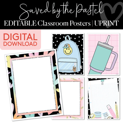 Saved By The Pastel Editable Classroom Posters UPRINT 