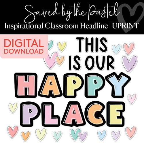 Saved By The Pastel Inspirational Classroom Headline UPRINT 