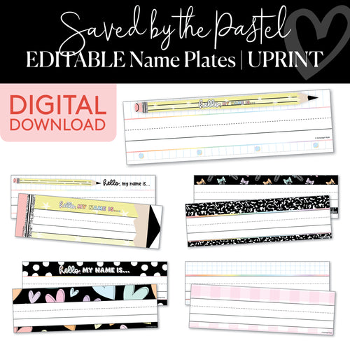 Saved By The Pastel Editable Name Plates UPRINT 