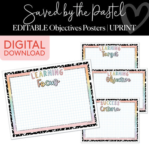 Saved By The Pastel Editable Objectives Posters UPRINT 
