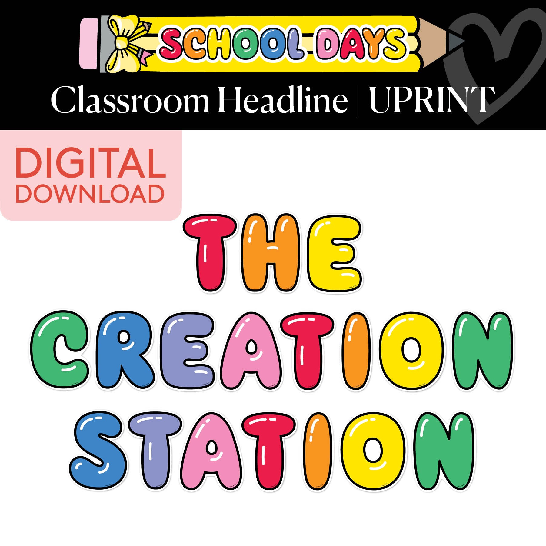 Printable Bright Rainbow Creation Station Classroom Headline | School Days