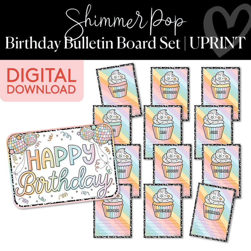 Classroom Birthday | Shimmer Pop | Printable Classroom Decor | Schoolgirl Style