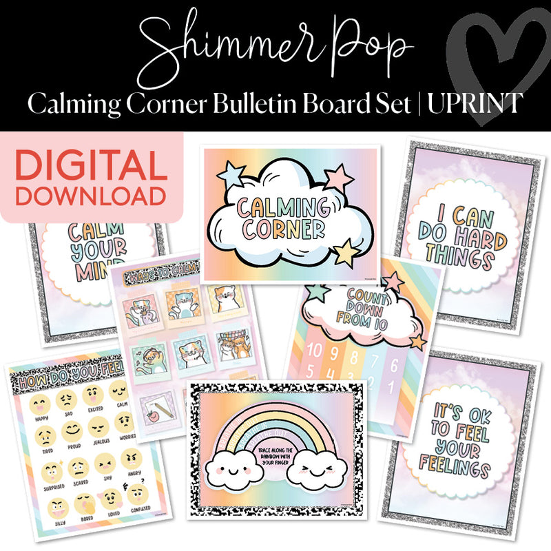 Calming Corner | Shimmer Pop | Printable Classroom Decor | Schoolgirl Style