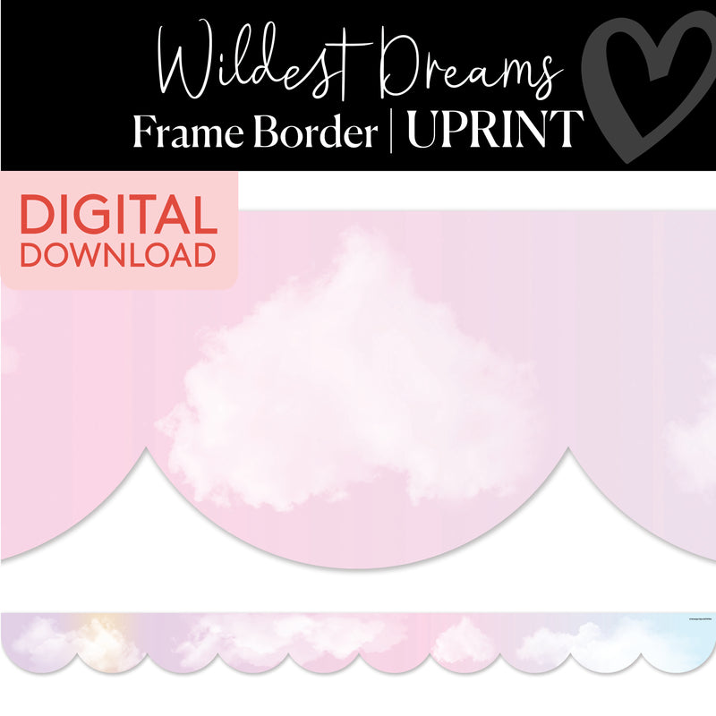 Wildest Dreams | Bulletin Board Borders | Printable Classroom Decor | Schoolgirl Style