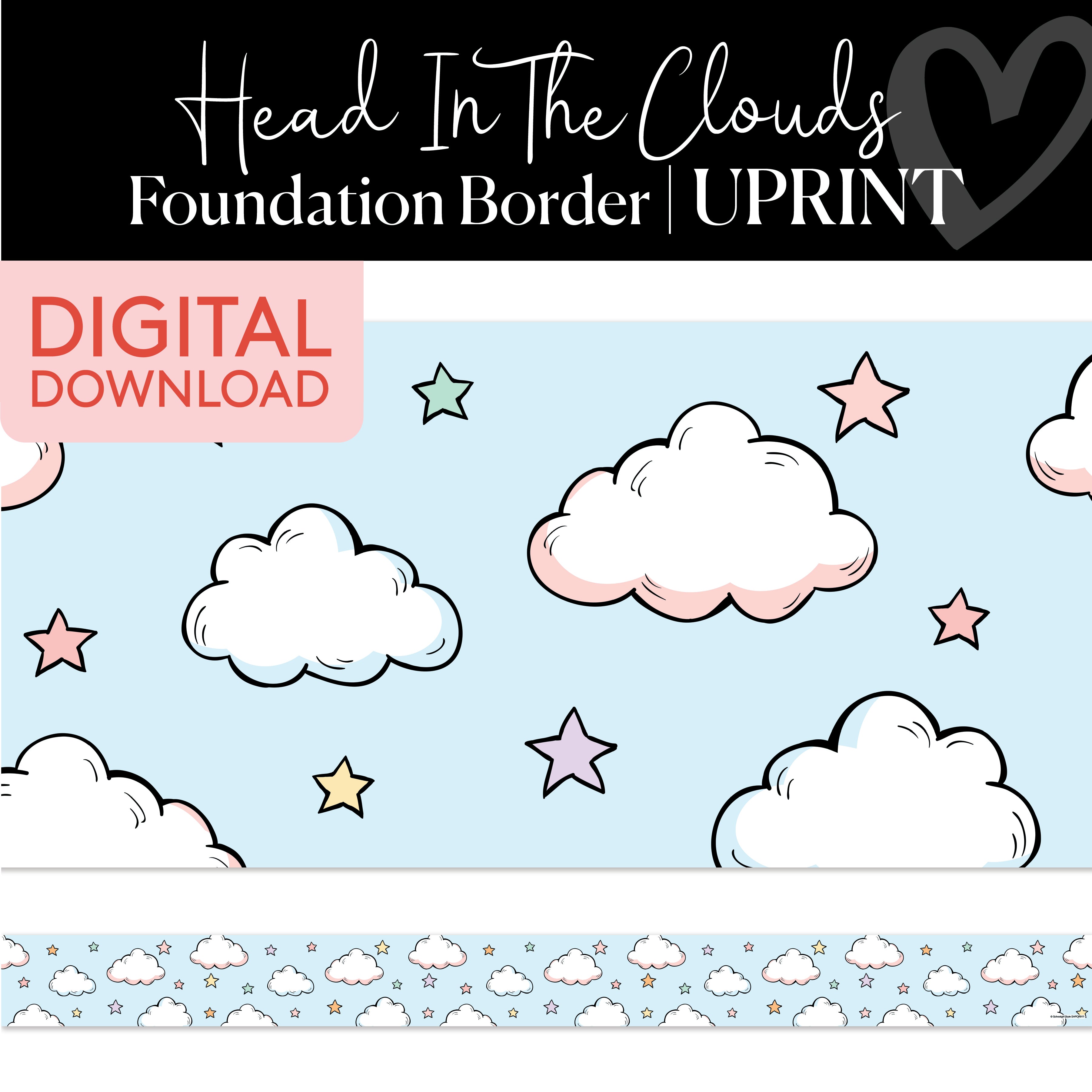 Head In The Clouds | Bulletin Board Borders | Printable Classroom Deco ...