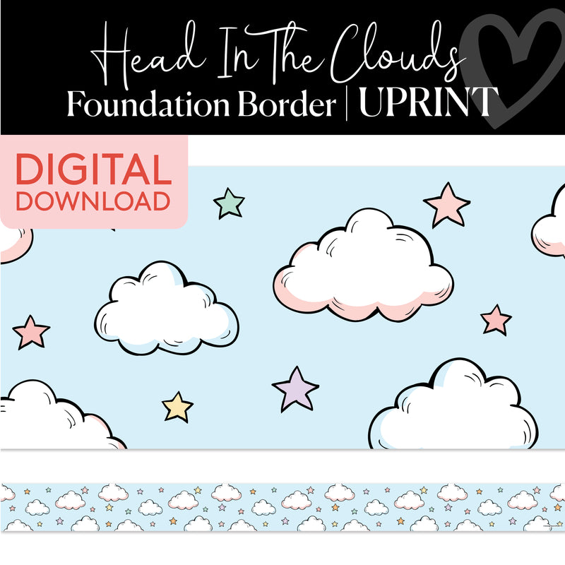 Head In The Clouds | Bulletin Board Borders | Printable Classroom Decor | Schoolgirl Style