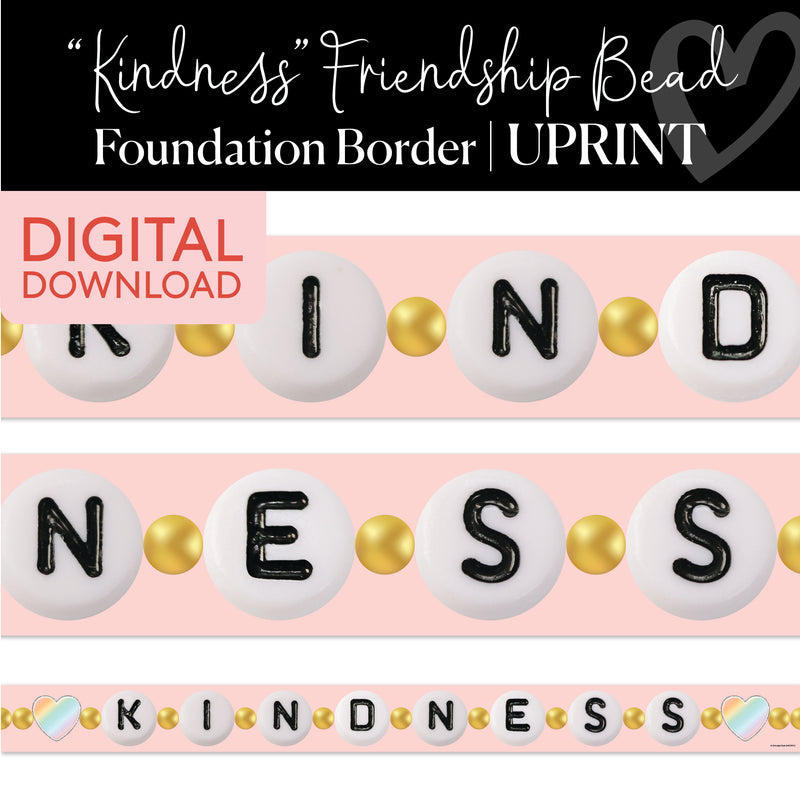 Kindness Friendship Bead | Bulletin Board Borders | Printable Classroom Decor | Schoolgirl Style
