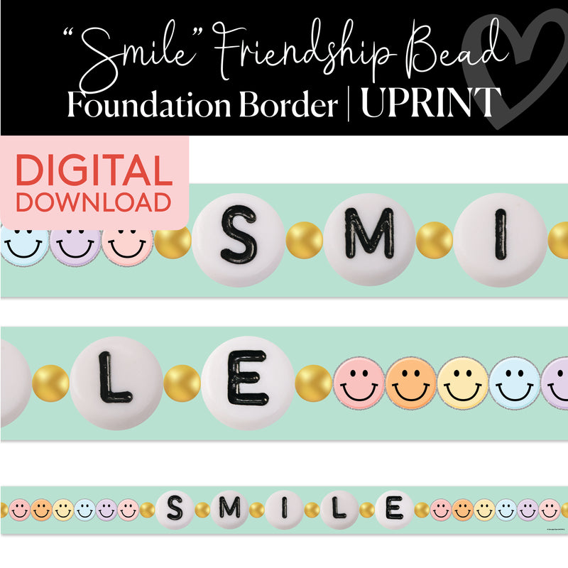 Smile Friendship Bead | Bulletin Board Borders | Printable Classroom Decor | Schoolgirl Style