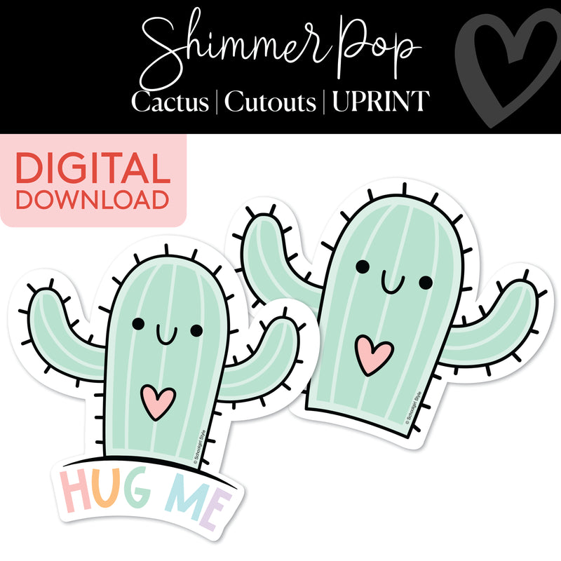 Cactus | Classroom Cut Outs | Shimmer Pop | Printable Classroom Decor | Schoolgirl Style