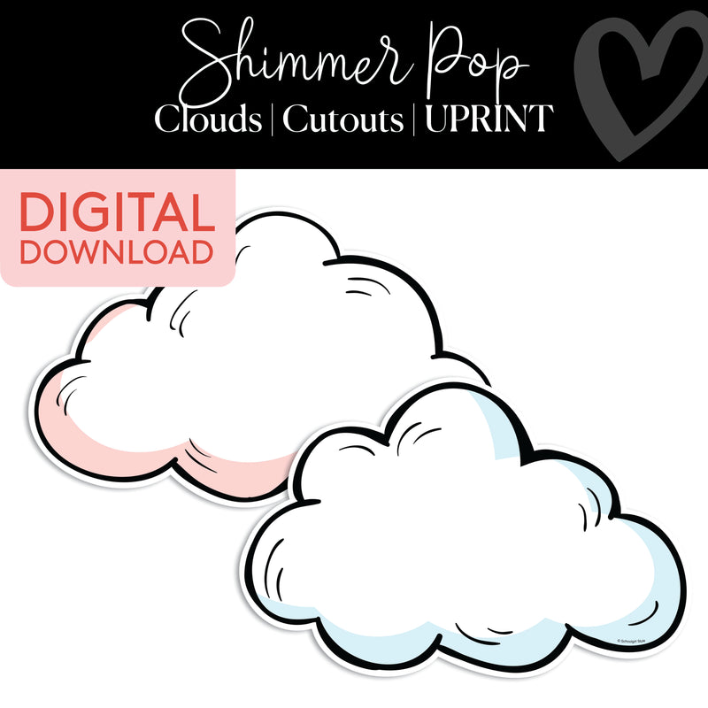 Clouds | Classroom Cut Outs | Shimmer Pop | Printable Classroom Decor | Schoolgirl Style
