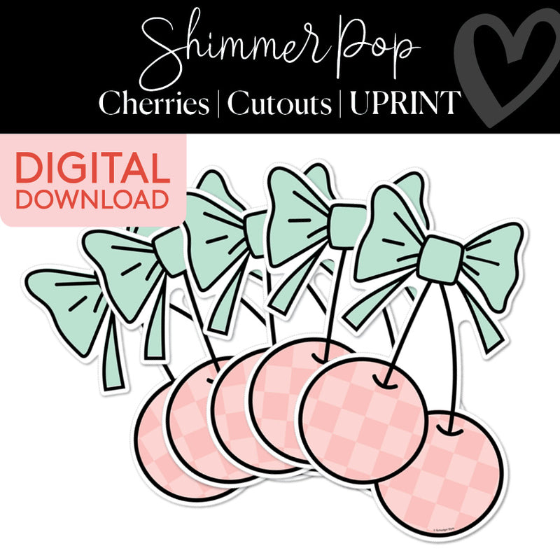 Cherries | Classroom Cut Outs | Shimmer Pop | Printable Classroom Decor | Schoolgirl Style