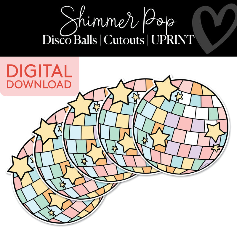 Disco Balls | Classroom Cut Outs | Shimmer Pop | Printable Classroom Decor | Schoolgirl Style