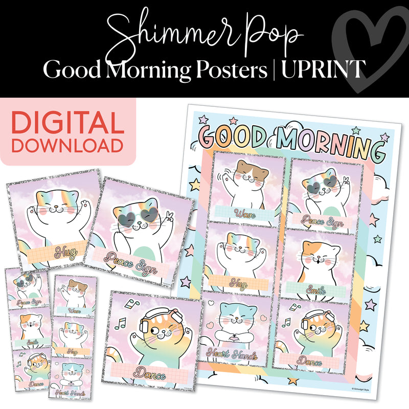 Good Morning Posters | Shimmer Pop | Printable Classroom Decor | Schoolgirl Style