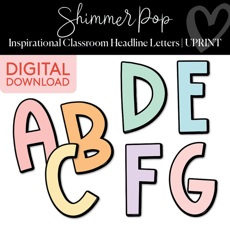 Imaginary Letters | Inspirational Classroom Headline | Shimmer Pop | Printable Classroom Decor | Schoolgirl Style