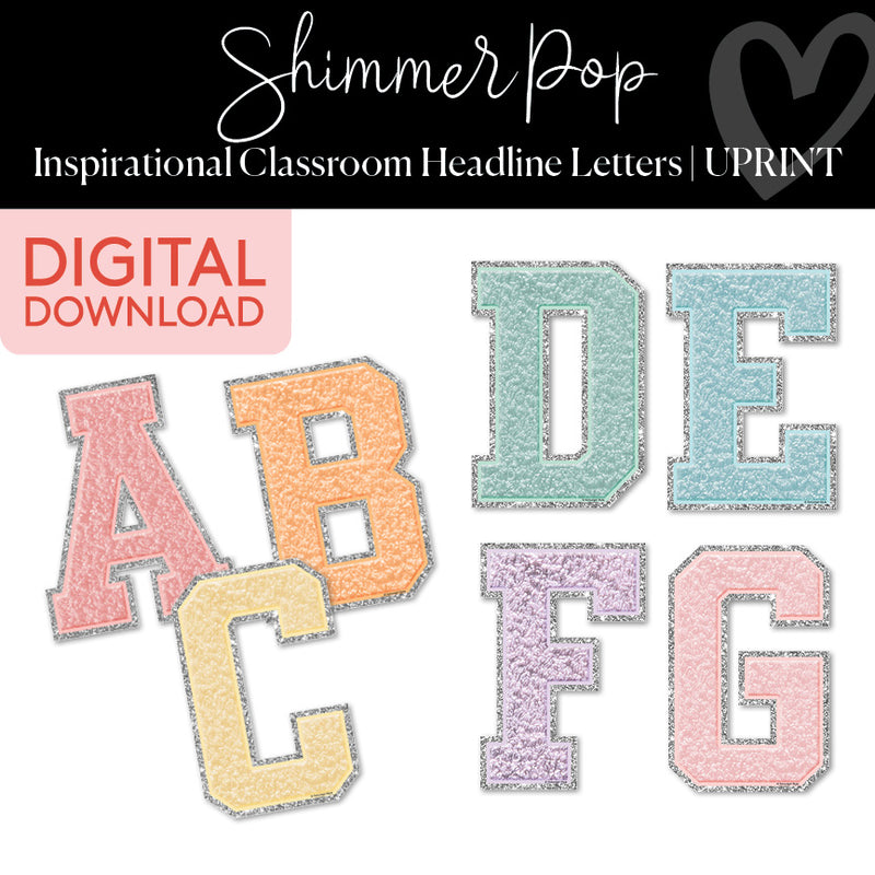 Patch Letters | Inspirational Classroom Headline | Shimmer Pop | Printable Classroom Decor | Schoolgirl Style