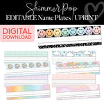 Shimmer Pop editable and printable classroom name plates 