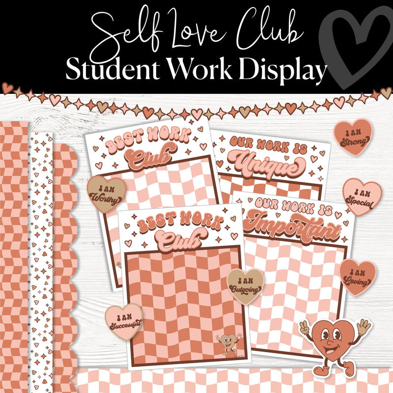 Self Love Club Student Work Display