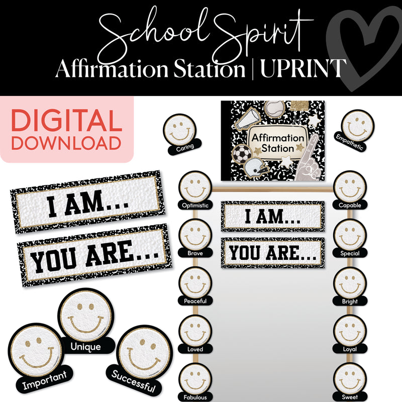 School Spirit Affirmation Station UPRINT 