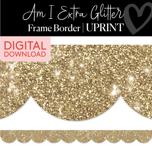Gold Glitter Printable Classroom Border