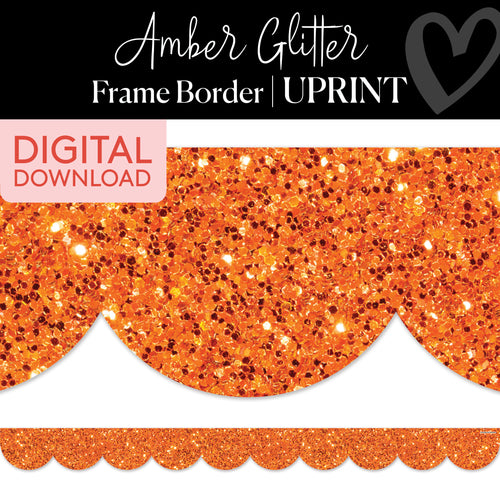 Amber Orange Glitter Printable Classroom Border